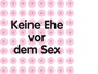 sticky jam Khlschrankmagnet - Keine Ehe vor dem Sex 