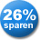 26% Sparen!