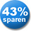 43% Sparen!
