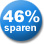 46% Sparen!