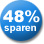 48% Sparen!
