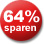 64% Sparen!