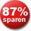 87% Sparen!