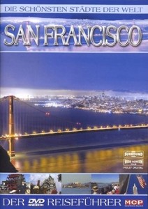 Die schnsten Stdte der Welt: San Francisco [DVD]
