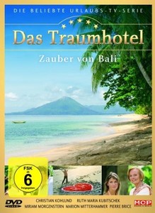 Das Traumhotel: Zauber von Bali [DVD]