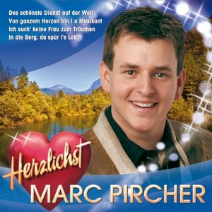 MARC PIRCHER - Herzlichst [CD]