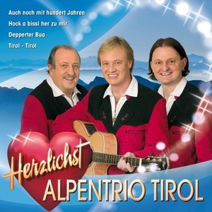 Herzlichst - ALPENTRIO TIROL [CD]