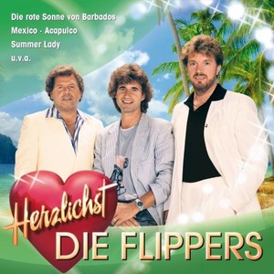 Herzlichst - DIE FLIPPERS [CD]