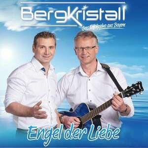 Bergkristall: Engel der Liebe (CD)