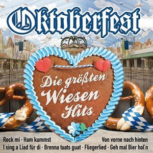 Oktoberfest: Die grten Wiesenhits (CD)