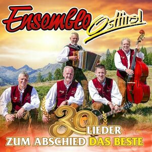 Ensemble Osttirol - Zum Abschied das Beste - 30 Lieder [2er-CD]