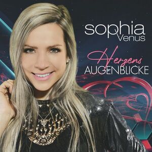 Sophia Venus - Herzensaugenblicke - CD