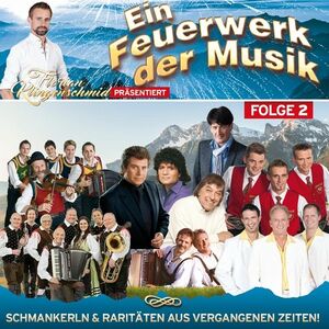 Ein Feuerwerk Der Musik - Folge 2 - 30 Hits Aus der Sendung 2er - CD