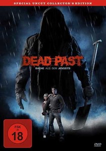 Dead Past Rache aus dem Jenseits [DVD]