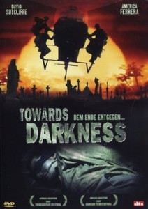 Towards Darkness - Dem Ende entgegen ... [DVD]