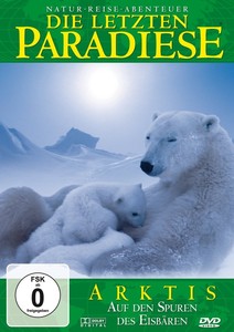 Arktis - Auf den Spuren des Eisbren [DVD]