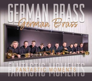 German Brass - Fantastic Moments [CD]