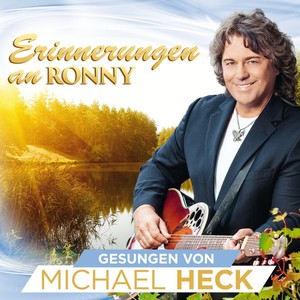 Michael Heck - Erinnerungen an Ronny [CD]