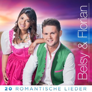 Belsy & Florian - 20 romantische Lieder [CD]