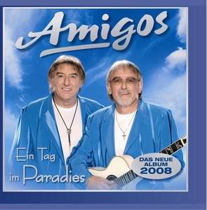 Amigos - Ein Tag im Paradies [CD]