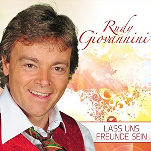 Rudy Giovannini - Lass uns Freunde sein [CD]