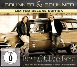Brunner&Brunner - Best Of The Best - Das letzte Album - Limited Deluxe Edition [CD]