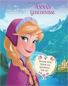 Disney Die Eisknigin - Annas Geheimnisse: Tage-, Geheimnisbuch
