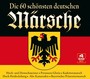 Die 60 schnsten deutschen Mrsche [CD] 