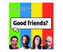 Good friends? - Brettspiel