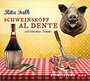 Schweinskopf al dente: Lesung mit Christian Tramitz (4 CDs) NEU & OVP 