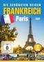 Die Sch�nsten Reisen der Welt - Frankreich & Paris [DVD] 