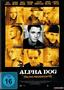 Alpha Dog - Tdliche Freundschaften [DVD] - gebraucht gut 