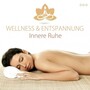 Innere Ruhe - Wellness & Entspannung (CD) 