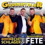 Die Grubertaler - Echt Schlager, die gro�e Fete Volume 1 (CD) 