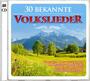 30 bekannte Volkslieder / 2er CD-Set 