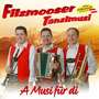 Filzmooser Tanzlmusi: A Musi f�r di (CD)