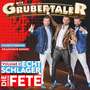 Die Grubertaler: Echt Schlager,die groe Fete-Vol.2 (CD) 
