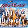 Oberwind - Gru� aus dem Vinschgau  [CD] 