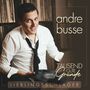 Andre Busse - Tausend Gute Gr�nde - Lieblingsschlager - CD 