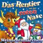 Das Rentier mit der roten Nase CD 