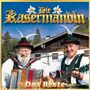 Die Kasermandln - Das Beste 2er-CD 