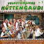 Volkst�mliche H�ttengaudi - Nr. 3 2er-CD 
