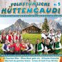 Volkst�mliche H�ttengaudi Nr. 5 2CD 