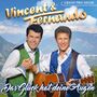 Vincent & Fernando - Das Gl�ck hat deine Augen CD 