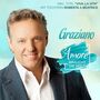 Graziano - Amore braucht die Welt CD