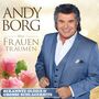 Andy Borg - Was Frauen tr�umen - Bekannte Oldies & gro�e Schlagerhits CD
