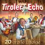 Orig. Tiroler Echo - 20 gro�e Erfolge CD 