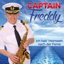 Captain Freddy - Ich hab Heimweh nach der Ferne CD 