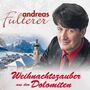 Andreas Fulterer - Weihnachtszauber aus den Dolomiten 2CD 