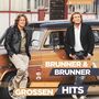 Brunner & Brunner - Unsere ersten gro�en Hits 2er-CD 